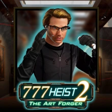 777 Heist 2 Der Kunstfälscher