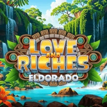 Liebe und Reichtum: Eldorado