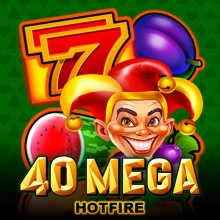 40 Mega Hotfire