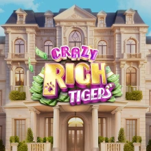 Crazy Rich Tigers