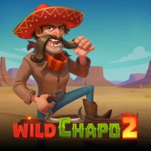 Wild Chapo 2