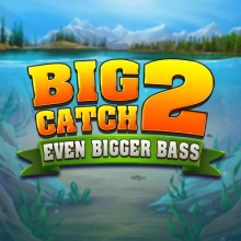 Big Catch Even Bigger Bass 2