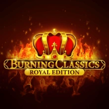 Burning Classics Édition royale