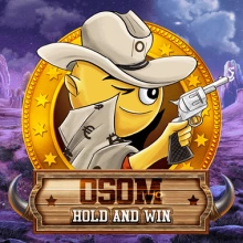 OSOM Hold and Win