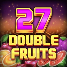 27 Fruits doubles