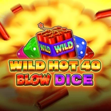 Wild Hot 40 Blow Dice