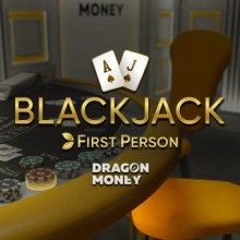 Dragon Money First Person Blackjack