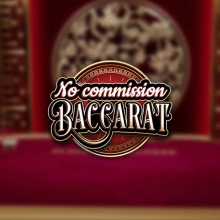 No Commission Baccarat A