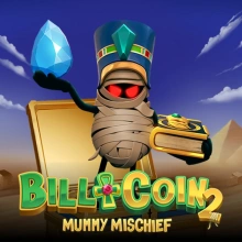 Bill & Coin 2: Mummy Mischief