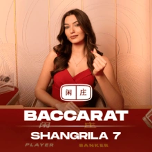 Shangrila Baccarat 7