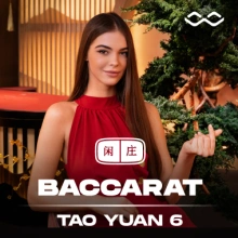 Tao Yuan Baccarat 6