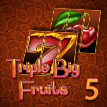 Tripple Big Fruits 5