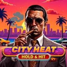 City Heat – Hold & Hit