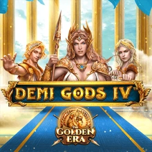 Demi Gods IV – The Golden Era