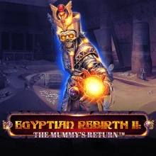 Egyptian Rebirth II: Mummy’s Return