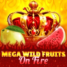 Mega Wild Fruits – On Fire