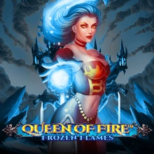 Queen Of Fire – Frozen Flames