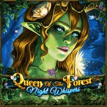 Queen of The Forest – Night Whispers