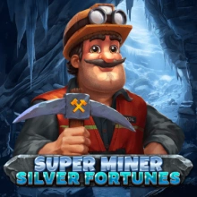 Super Miner – Silver Fortunes
