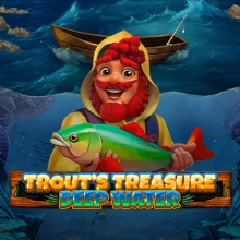 Trout’s Treasure – Deep Water