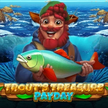 Trout’s Treasure – Payday