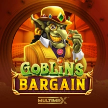Goblin’s Bargain MultiMax