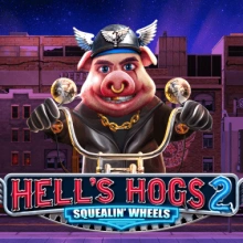 Hell’s Hogs 2 Squealin’ Wheels