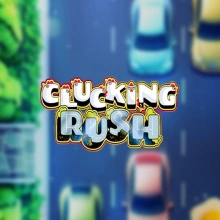 Clucking Rush
