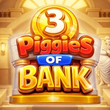 3 Piggies of Bank