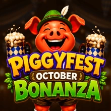 Piggyfest Bonanza