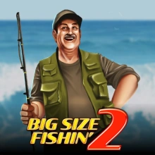 Big Size Fishin' 2 Light