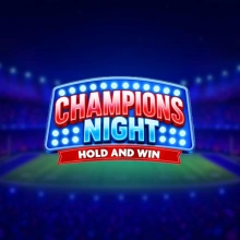 Champions Night: Hold and Win