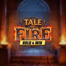 Tale of Fire – Hold &amp; Win
