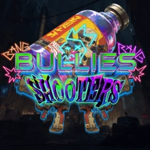 Bullies Shooters